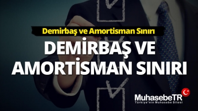 Amortisman ayırma Sınırı